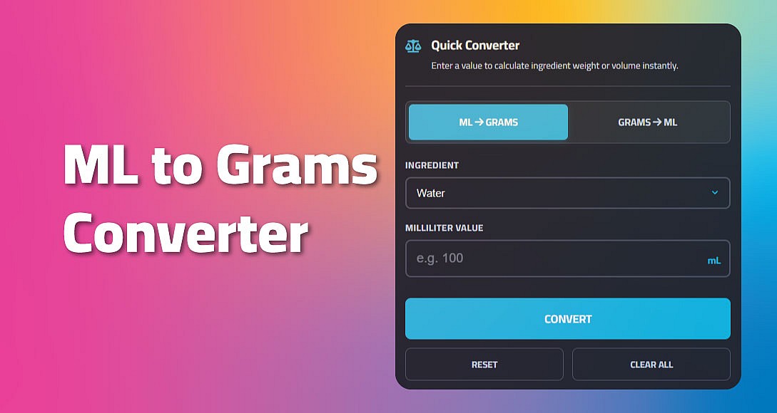 ML to Grams Converter & Grams to ML Calculator